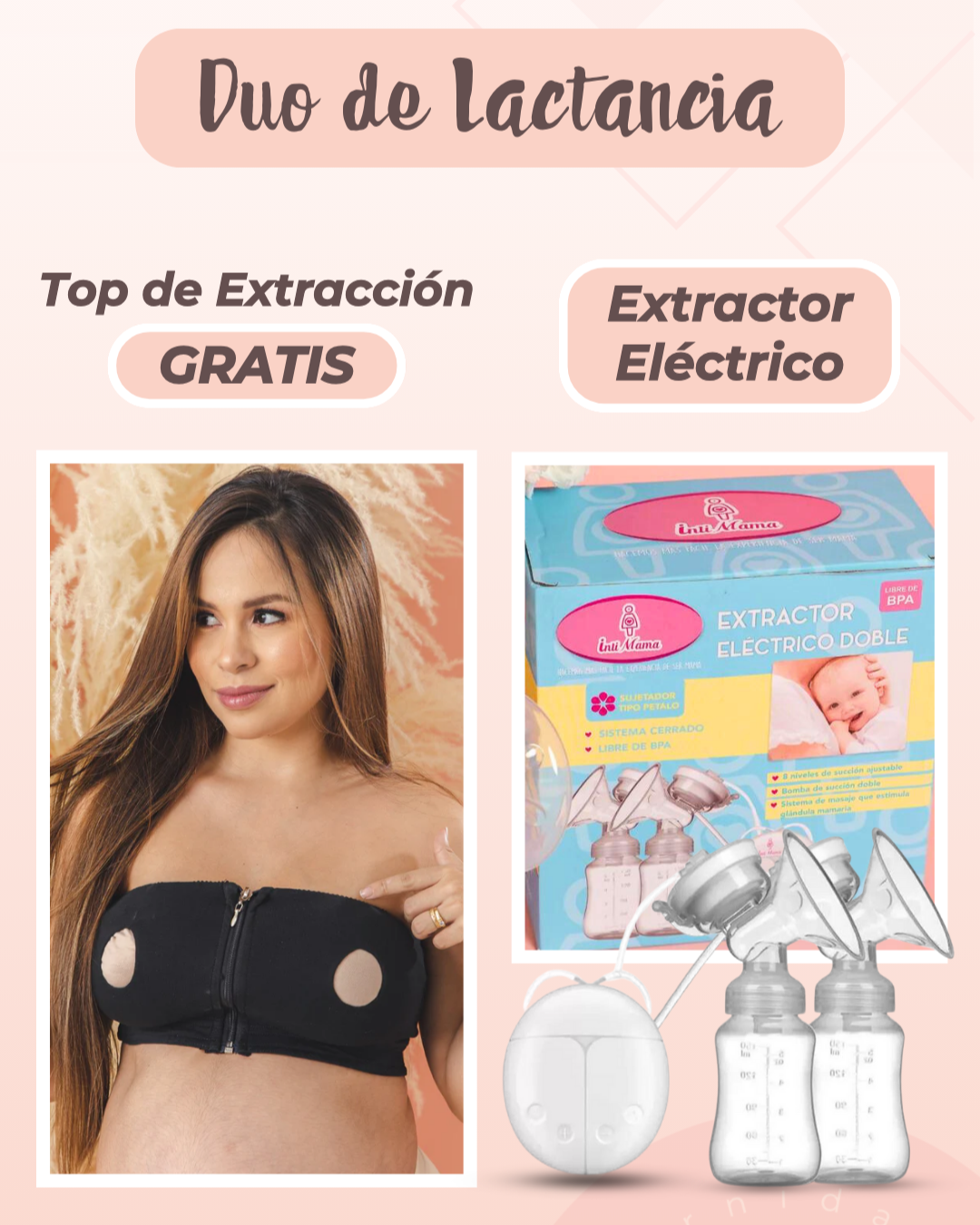 Extractor eléctrico de leche materna + Top de extracción GRATIS